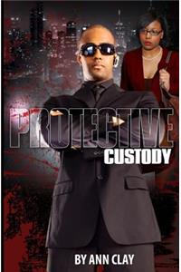Protective Custody