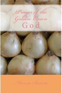 Prayer of the Golden Onion