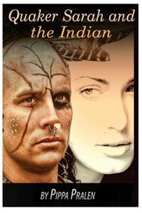 Quaker Sarah and the Indian
