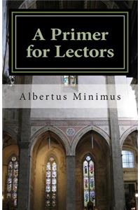 Primer for Lectors