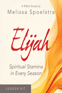 Elijah - Women's Bible Study Leader Kit