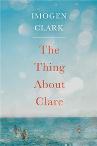 The Thing About Clare