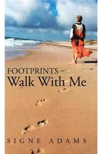 Footprints - Walk With Me