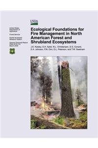 Ecological Foundations for Fire Management in North American Forest and Shrubland Ecosystems