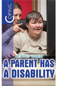 Coping When a Parent Has a Disability