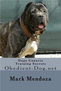 Dogo Canario Training Secrets