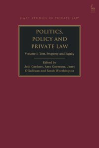 Politics, Policy and Private Law