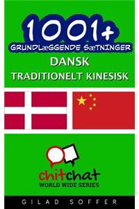 1001+ Grundlaeggende Saetninger Dansk - Traditionelt Kinesisk