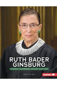 Ruth Bader Ginsburg