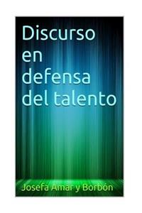 Discurso En Defensa del Talento