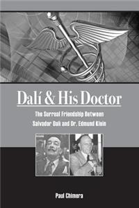 Dali & His Doctor