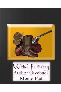Wicked Publishing Author Giveback Memo Pad