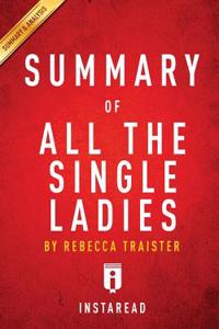 Summary of All the Single Ladies