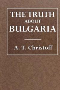 The Truth about Bulgaria