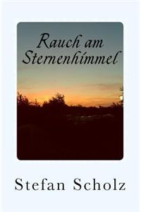 Rauch Am Sternenhimmel