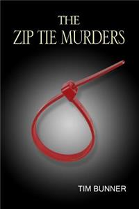 The Zip Tie Murders