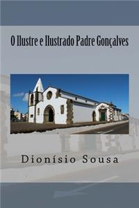 O Ilustre e Ilustrado Padre Goncalves dos Santos