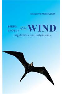 Birds of the Wind, People of the Wind
