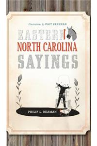 Eastern North Carolina Sayings