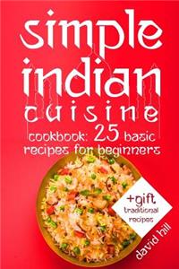 Simple Indian cuisine. Cookbook