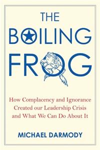 The Boiling Frog, Volume 1