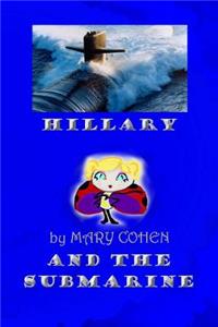 Hillary and the Submarine