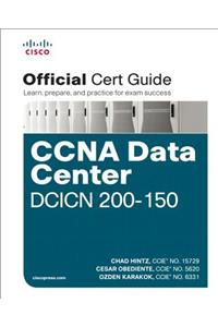 CCNA Data Center DCICN 200-150 Official Cert Guide