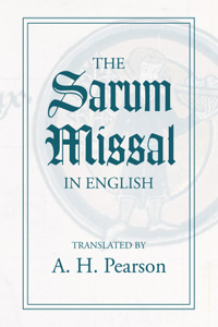 The Sarum Missal in English