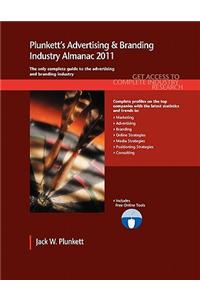 Plunkett's Advertising & Branding Industry Almanac 2011