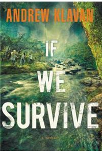 If We Survive