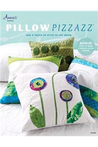 Pillow Pizzazz(tm)