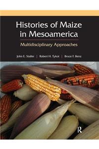 Histories of Maize in Mesoamerica