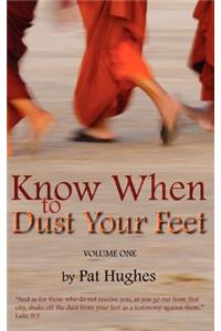 Know When To Dust Your Feet #1