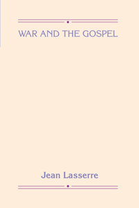 War and the Gospel