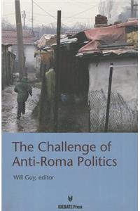 Challenge of Anti-Roma Politices