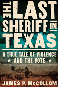 Last Sheriff in Texas