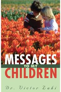 Messages to My Children
