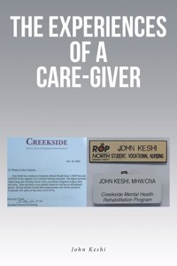 Experiences of a Care-Giver