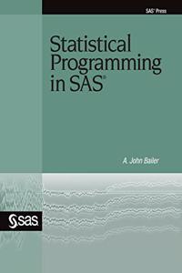 Statistical Programming in SAS (Hardcover edition)