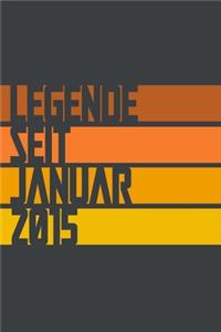 Legende seit Januar 2015