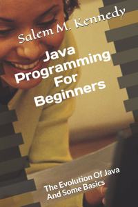 Java Programming For Beginners