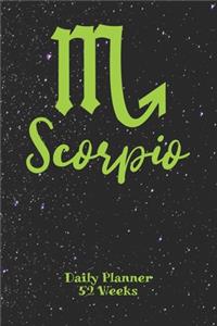 Scorpio Zodiac Sign - Daily Planner 52 Weeks