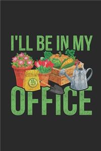 I'll Be In My Office