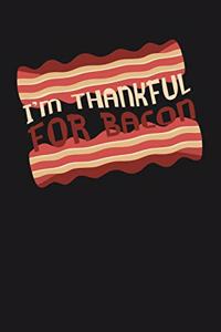 I'm Thankful for Bacon