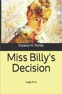 Miss Billy's Decision