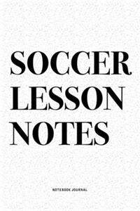Soccer Lesson Notes
