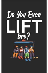 Do you even lift bro