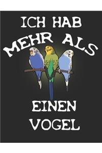 Ich hab mehr als einen Vogel