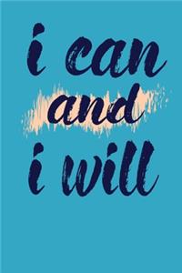 I Can And I Will