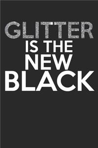 Glitter is the new black